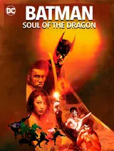 Batman: Soul of the Dragon