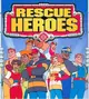 Rescue Heroes
