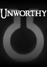 Unworthy
