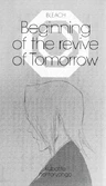 Bleach: Beginning of the Revive of Tomorrow