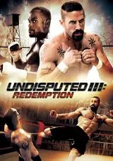Undisputed III: Redemption
