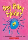 The Itsy Bitsy Spider