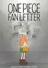 One Piece Fan Letter