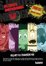 Os Under-Undergrounds