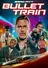 Bullet Train