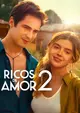 Ricos de Amor 2