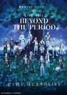 IDOLiSH7 Movie: LIVE 4bit - BEYOND THE PERiOD