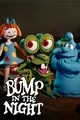Bump in the Night