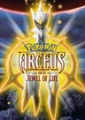 Pokémon Arceus and the Jewel of Life