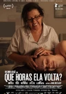 Que Horas Ela Volta?