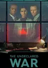 The Undeclared War