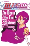 Bleach: The Death Save the Strawberry