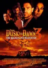 From Dusk Till Dawn 3: The Hangman's Daughter