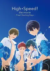 High Speed!: Free! Starting Days