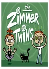 The Zimmer Twins