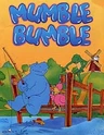 Mumble Bumble