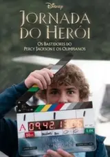 A Hero's Journey: The Making of Percy Jackson and the Olympians