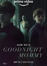 Goodnight Mommy