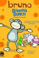Bruno and the Banana Bunch