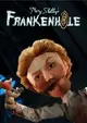 Mary Shelley's Frankenhole