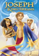 Joseph: King of Dreams