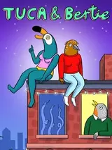 Tuca & Bertie