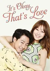 It's Okay, That's Love