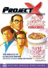 Project X: Cup Noodle