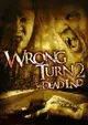 Wrong Turn 2: Dead End