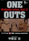 One Outs