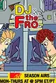 DJ & the Fro