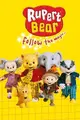 Rupert Bear, Follow the Magic...