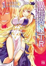 Isekai NTR: Shinyuu no Onna wo Saikyou Skill de Otosu Houhou