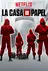 La Casa de Papel