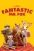 Fantastic Mr. Fox