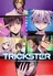 TRICKSTER: Edogawa Ranpo "Shounen Tantei-dan" yori