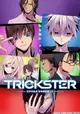 TRICKSTER: Edogawa Ranpo "Shounen Tantei-dan" yori