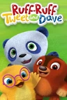 Ruff-Ruff, Tweet and Dave