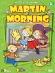 Martin Morning