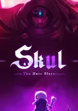 Skul: The Hero Slayer