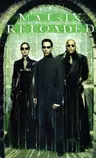 The Matrix Reloaded