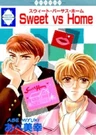 Sweet vs Home
