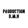 Production D.M.H