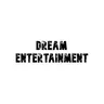 Dream Entertainment