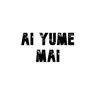 Ai Yume Mai
