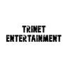 Trinet Entertainment